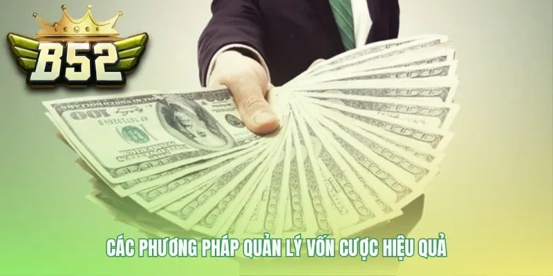 Các phương pháp quản lý vốn cược cho từng phong cách chơi