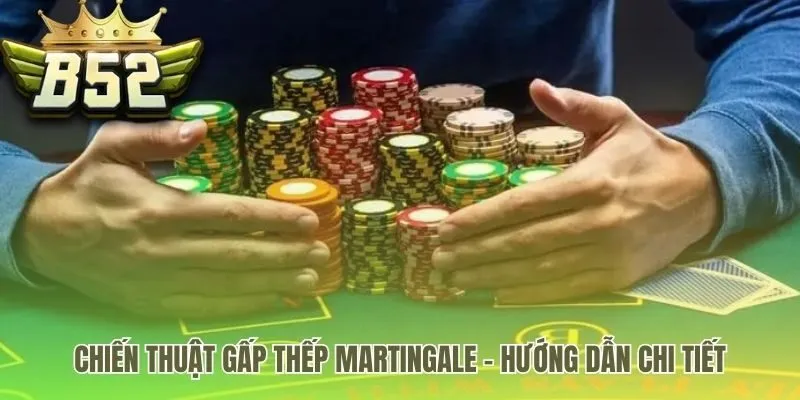 Chiến thuật Gấp thếp mạo hiểm và sự kỷ luật vốn